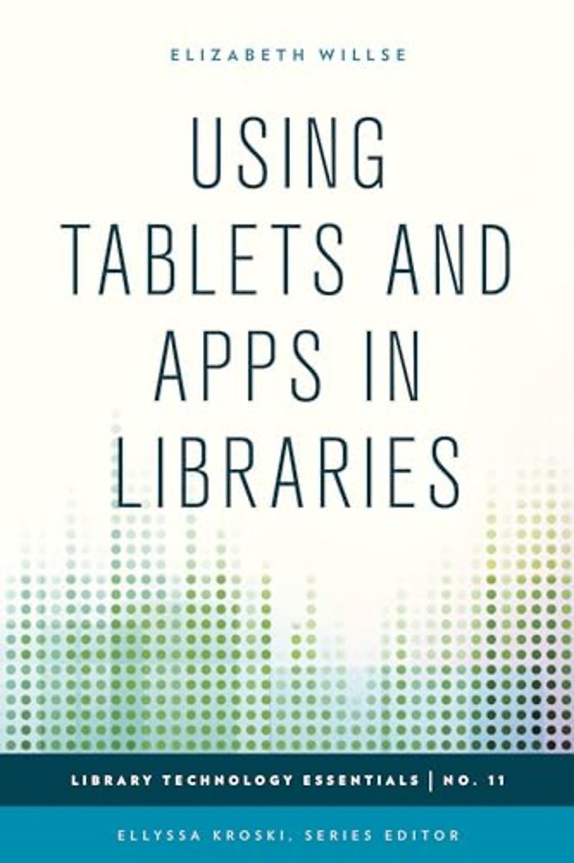Using Tablets and Apps in Libraries