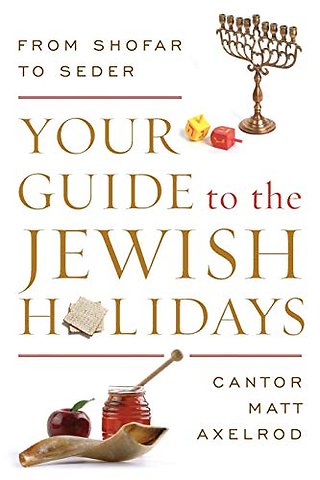 Your Guide to the Jewish Holidays