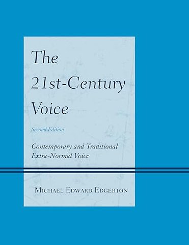 The 21st-Century Voice