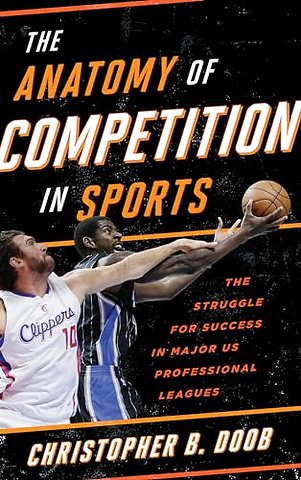 The Anatomy of Competition in Sports