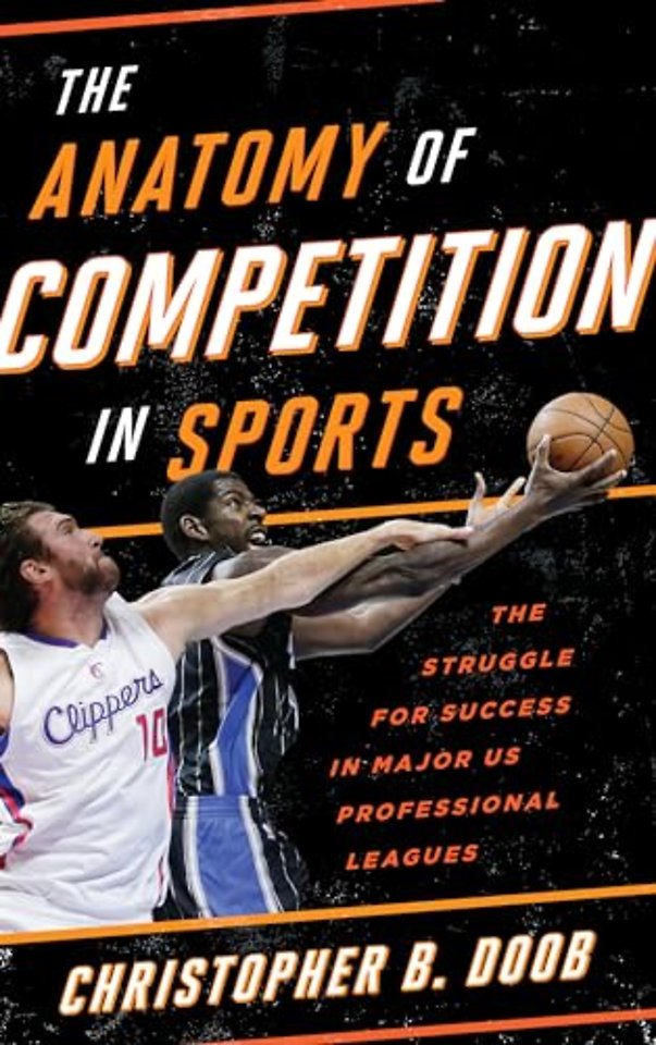 The Anatomy of Competition in Sports