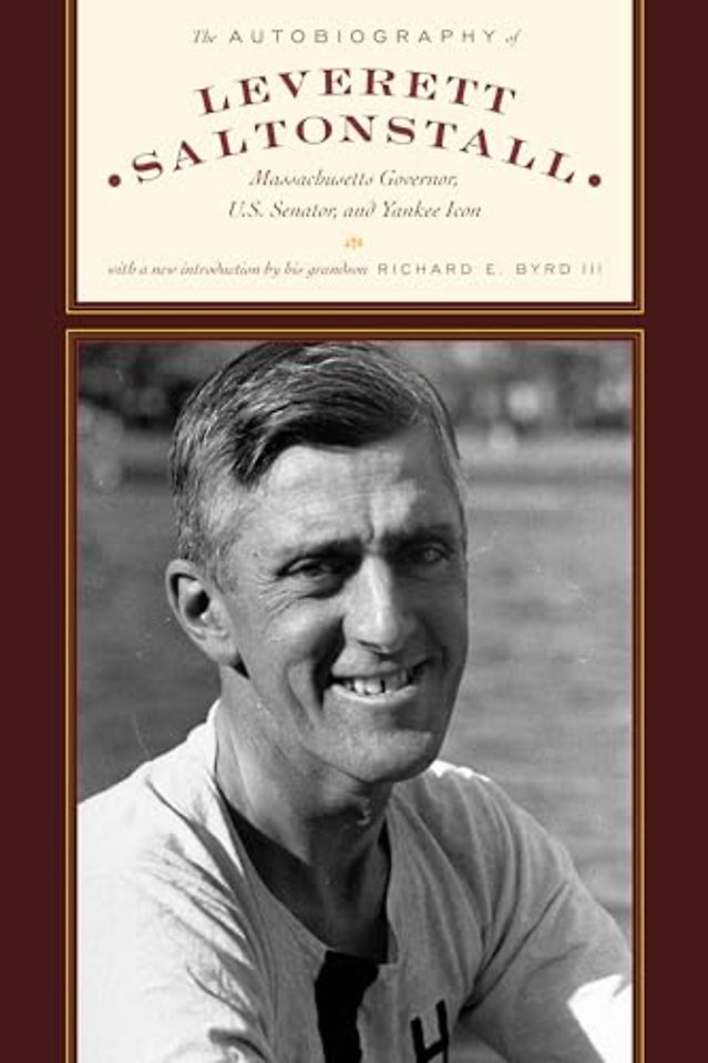 The Autobiography of Leverett Saltonstall