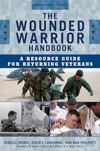 The Wounded Warrior Handbook