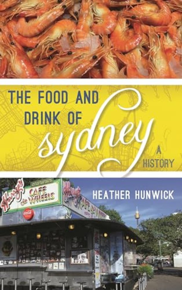The Food and Drink of Sydney