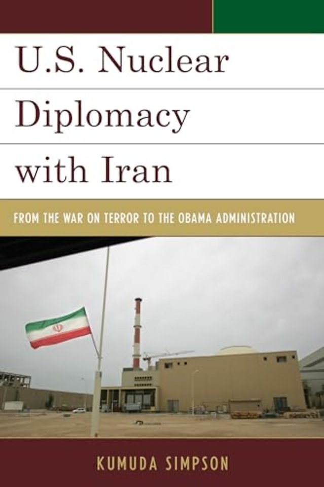 U.S. Nuclear Diplomacy with Iran