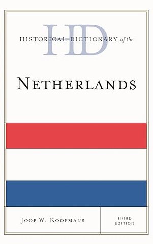 Historical Dictionary of the Netherlands