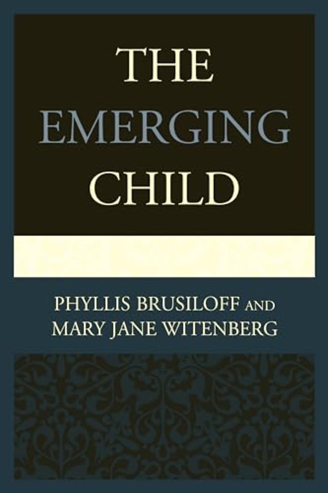 The Emerging Child