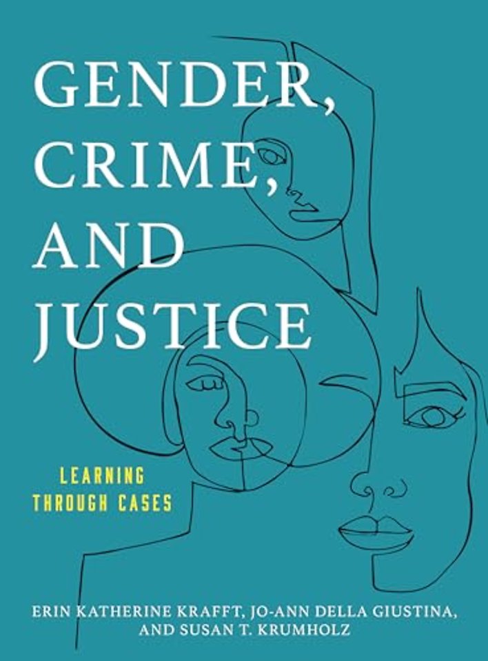 Gender, Crime, and Justice