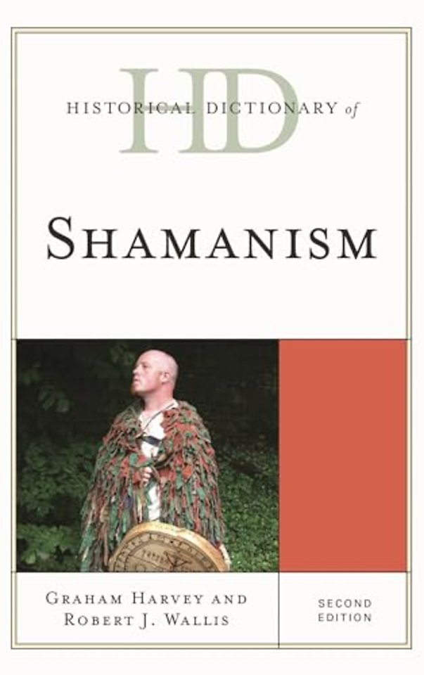 Historical Dictionary of Shamanism