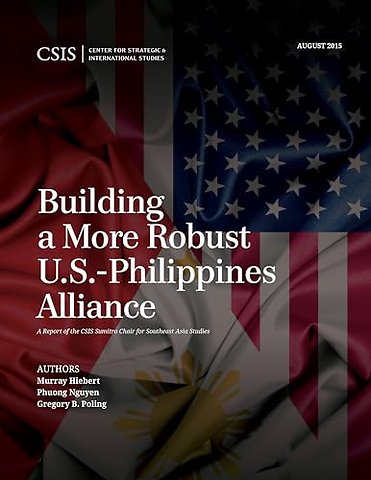 Building a More Robust U.S.-Philippines Alliance