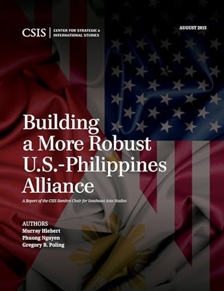 Building a More Robust U.S.-Philippines Alliance