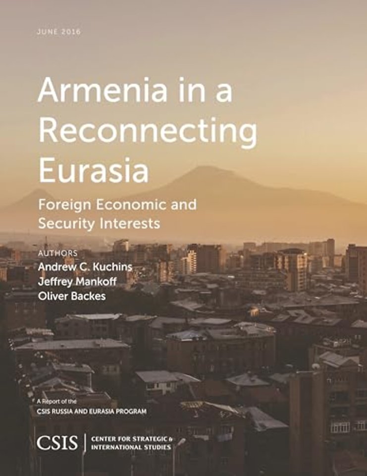 Armenia in a Reconnecting Eurasia