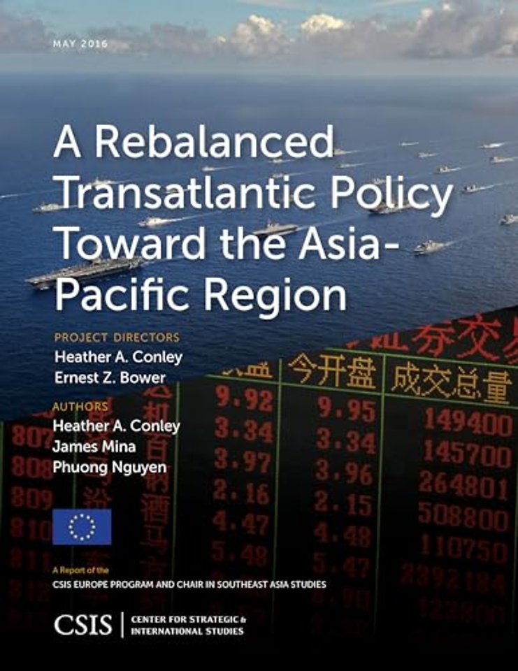 A Rebalanced Transatlantic Policy Toward the Asia-Pacific Region