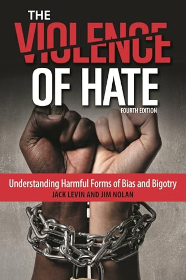 The Violence of Hate