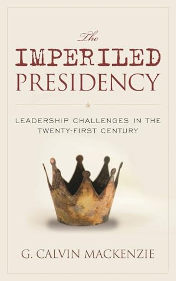 The Imperiled Presidency