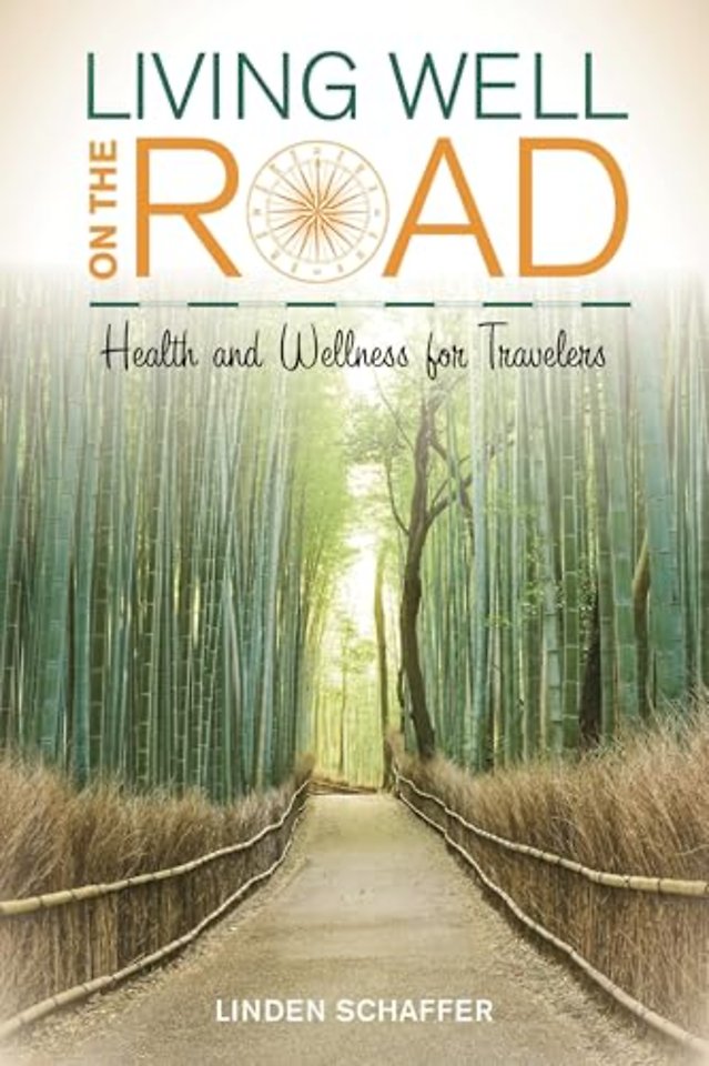 Living Well on the Road