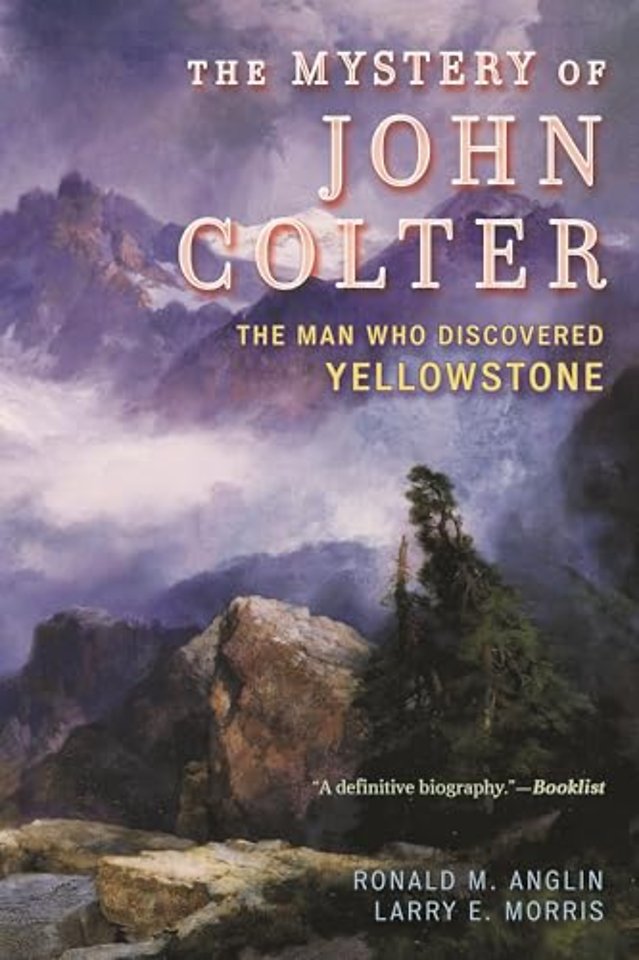 The Mystery of John Colter