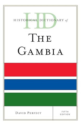 Historical Dictionary of The Gambia