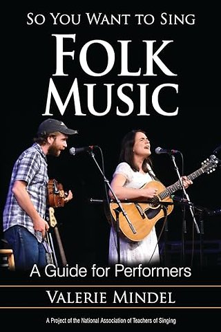 So You Want to Sing Folk Music