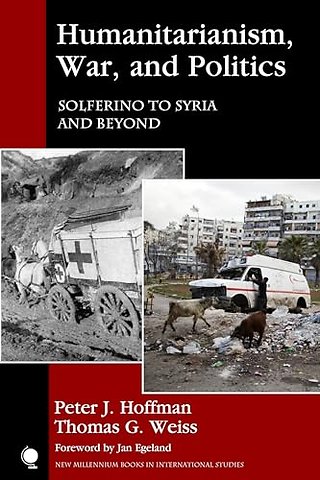 Humanitarianism, War, and Politics