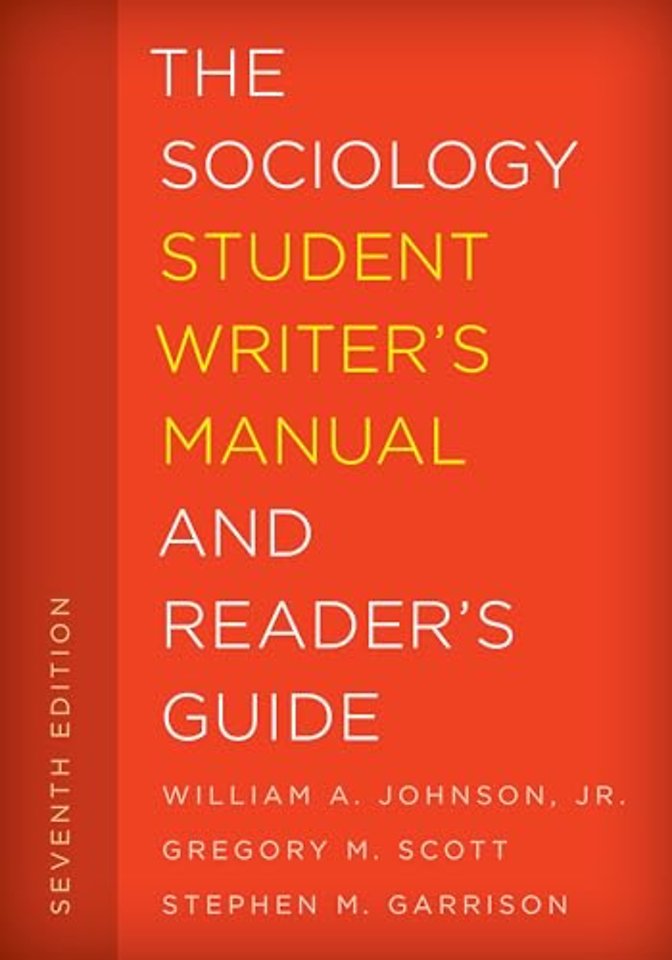 The Sociology Student Writer's Manual and Reader's Guide
