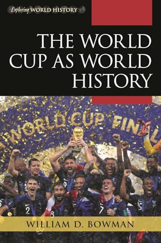 The World Cup as World History