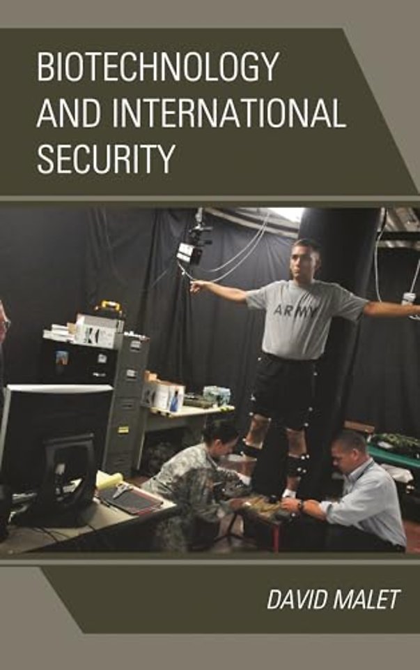 Biotechnology and International Security