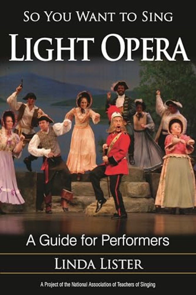 So You Want to Sing Light Opera