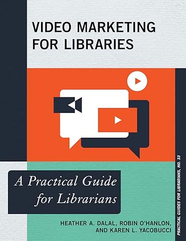 Video Marketing for Libraries