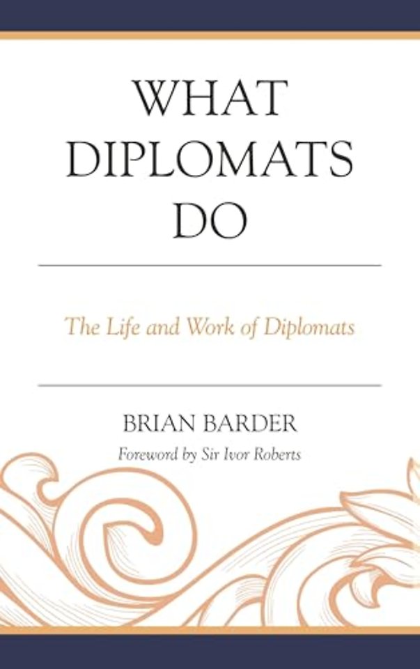 What Diplomats Do