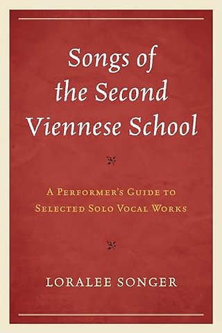 Songs of the Second Viennese School