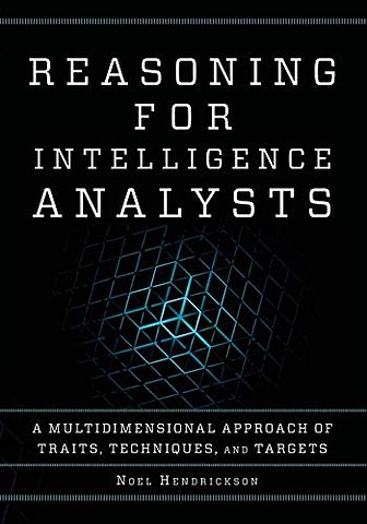 Reasoning for Intelligence Analysts