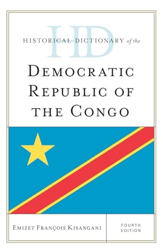 Historical Dictionary of the Democratic Republic of the Congo