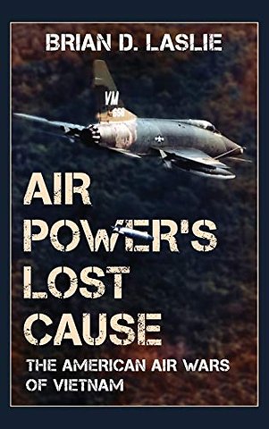 Air Power's Lost Cause