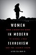 Women in Modern Terrorism Women in Modern Terrorism