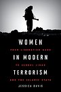Women in Modern Terrorism Women in Modern Terrorism