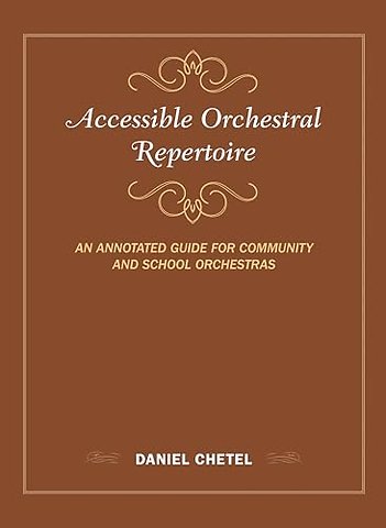 Accessible Orchestral Repertoire