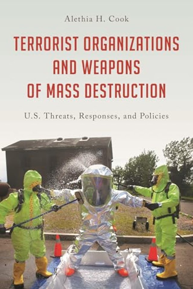 Terrorist Organizations and Weapons of Mass Destruction