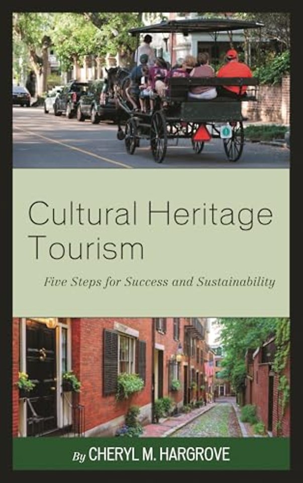 Cultural Heritage Tourism
