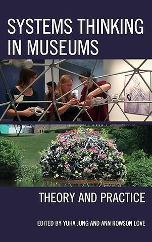 Systems Thinking in Museums