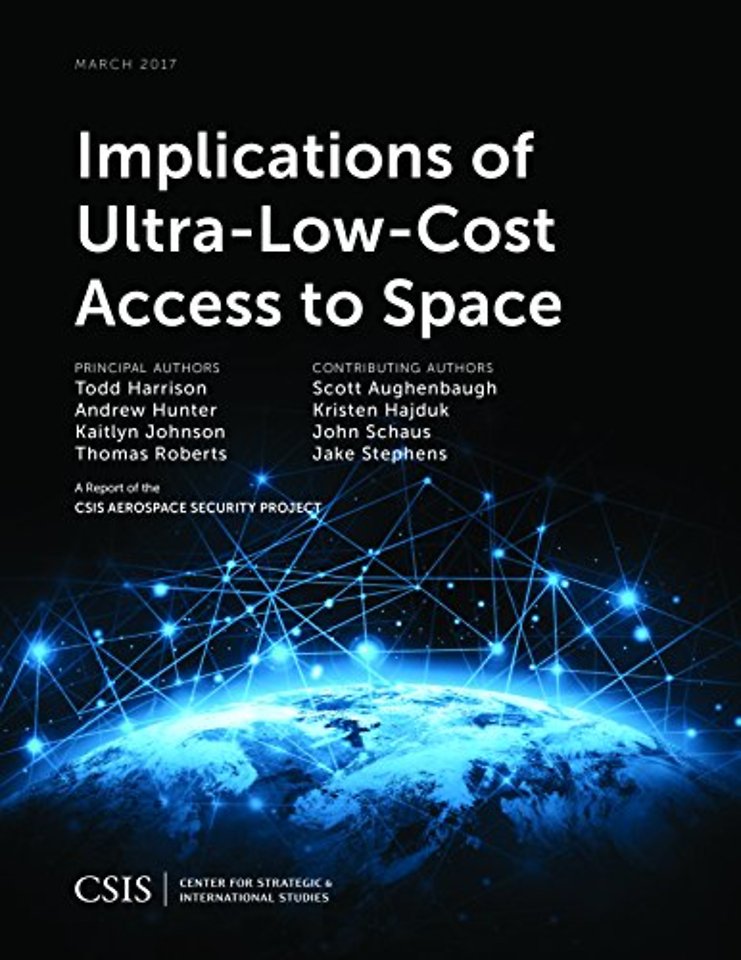 Implications of Ultra-Low-Cost Access to Space