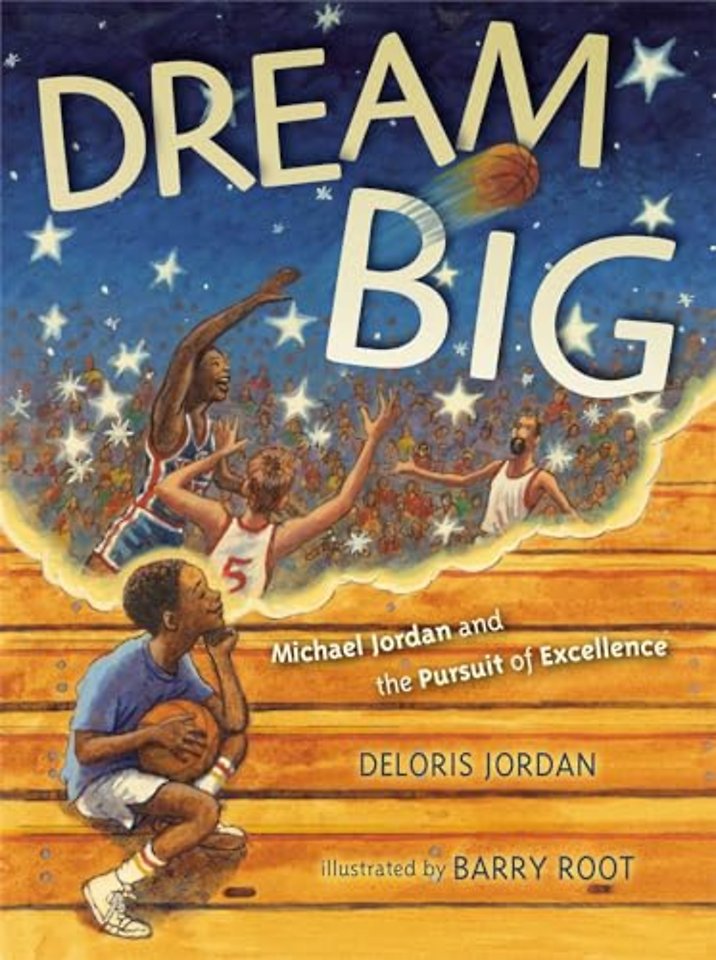 Dream Big