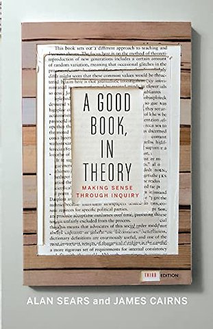 A Good Book, in Theory: Making Sense Through Inquiry