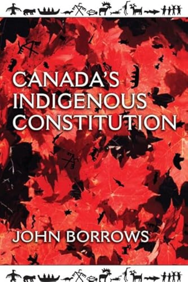 Canada`s Indigenous Constitution