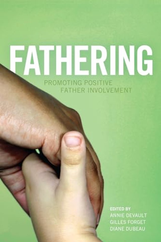 Fathering – Promoting Positive Father Involvement