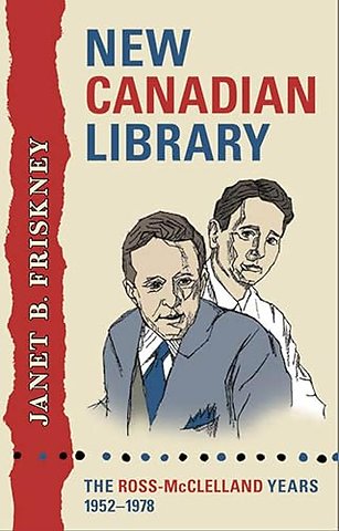 New Canadian Library – The Ross–McClelland Years, 1952–1978