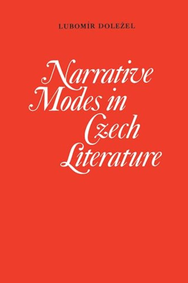 Narrative Modes in Czech Literature