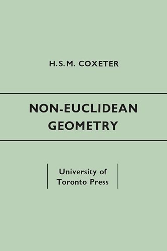 Non–Euclidean Geometry – Fifth Edition