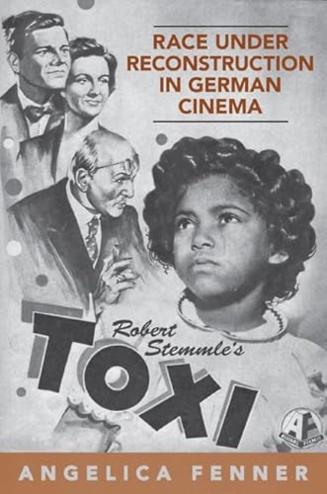 Race Under Reconstruction in German Cinema – Robert Stemmle`s Toxi