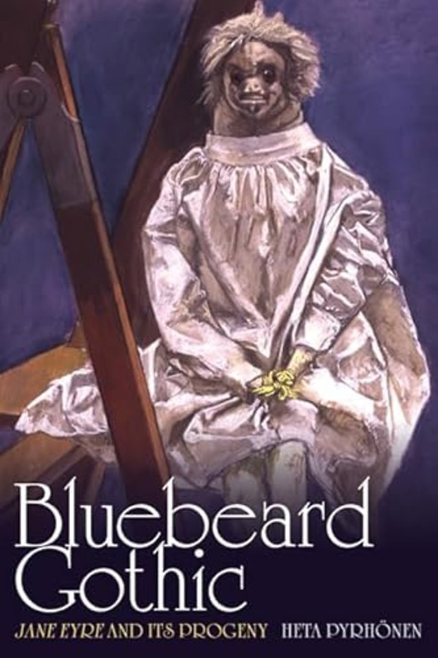 Bluebeard Gothic – Jane Eyre and Its Progeny